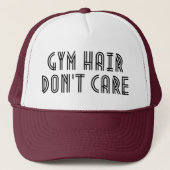 Gym Hair kümmert sich nicht Truckerkappe (Vorderseite)
