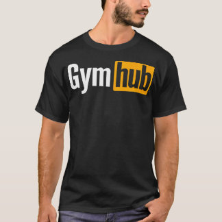 Gym Hub Fitness Weightlift Erwachsene Motivierend T-Shirt