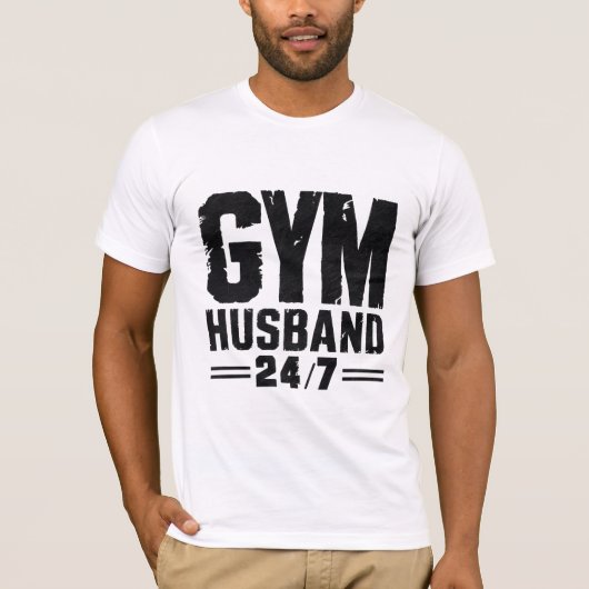 Gym Husband 24/7' T - Shirt (Vorderseite)