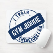 GYM JUNKIE ICH TRAIN DAHER. ICH BIN. blau Mousepad (Mit Mouse)