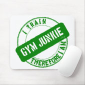 GYM JUNKIE ICH TRAIN DAHER, ICH BIN grün. Mousepad (Mit Mouse)