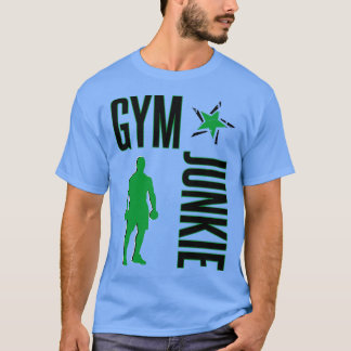 Gym-Junkie T-Shirt