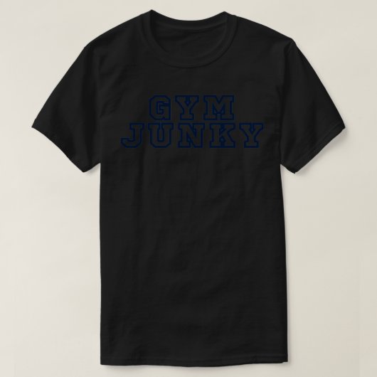 GYM JUNKY 6 T-Shirt (Design vorne)