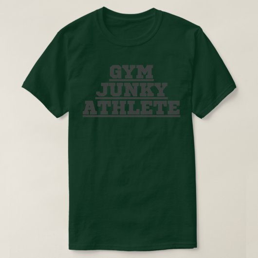 GYM JUNKY ATHLETE 4 T-Shirt (Design vorne)