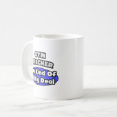 Gym-Lehrer...Big Deal Kaffeetasse (Vorderseite Links)