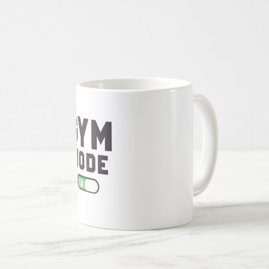Gym Mode – Train Hard Stay Strong Kaffeetasse (VorderseiteRechts)