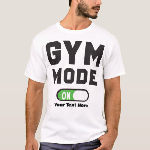 Gym-Modus aktiviert – Fitness-Motivations-Design T-Shirt