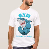 Gym-Modus Ein - T - Shirt für Motivierend Fitness (Vorderseite)
