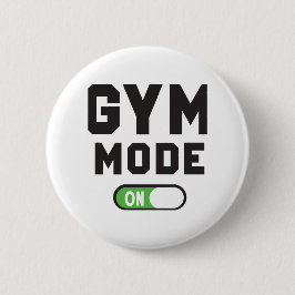 Gym-Modus – Hart Trainieren, Stark Bleiben Button