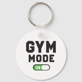 Gym-Modus – Hart trainieren, stark bleiben Schlüsselanhänger