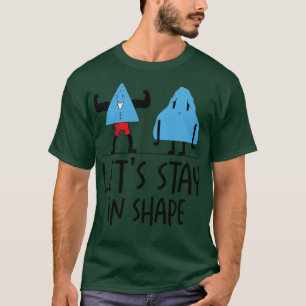 Gym Niedliche Motivierend geometrische Formen T-Shirt