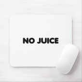 Gym No Juice Clean Bodybuilding  Mousepad (Mit Mouse)