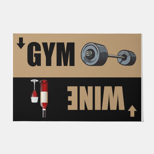 Gym oder Wein Türmatte, Funny front Door matt Fußmatte (Vorderseite)
