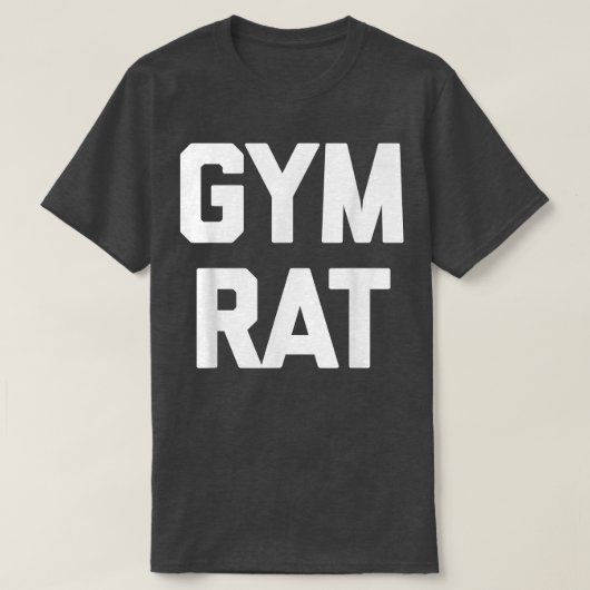 Gym Rat witziger Trainingskurs für die coole Fitne T-Shirt (Design vorne)