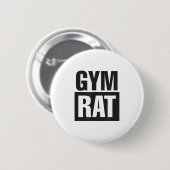 Gym Rat - Workout - Hustle - Fitness - Motivation  Button (Vorne & Hinten)
