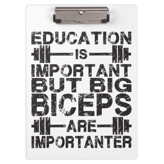Gym Spaß - Big Biceps sind wichtig Klemmbrett (Vorderseite)