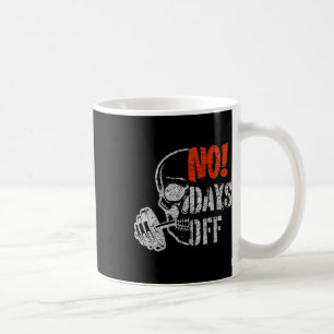 Gym Tag Schädel Gewichtheben Gym Motivation Und Fi Kaffeetasse