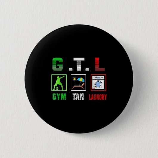 Gym Tan Laundry Gtl New Jersey Garden Nj Shore Ita Button (Vorderseite)