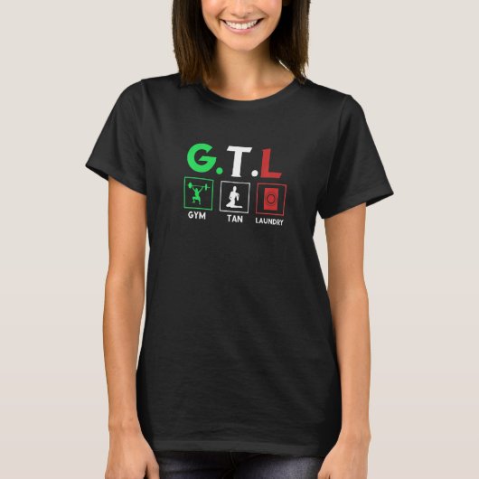 Gym Tan Laundry GTL T-Shirt (Vorderseite)