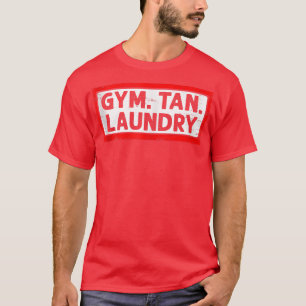 Gym Tan Wäsche Fitness Eercise Workout Gym Freak T-Shirt
