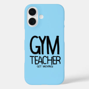 Gym Teacher Move iPhone 16 Hülle