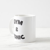 Gym und Tonic - Funny Novelout Workout Kaffeetasse (Vorderseite Links)
