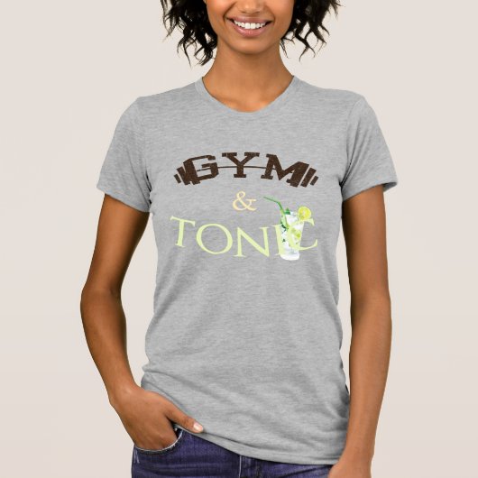 Gym und Tonic T-Shirt (Vorderseite)