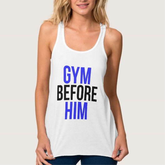 Gym vor Ihm Spaß und Coole Workout Tank Top (Vorderseite)