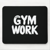 Gym Work Bodybuilding Fitness Workout  Mousepad (Vorne)