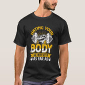 Gym workout exercise body T-Shirt (Vorderseite)