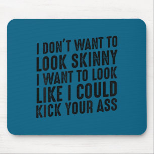 Gym & Workout - ich will nicht dünn aussehen Mousepad