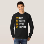 Gym Workout Motivational Quote Eat Sleep Gym Repea T-Shirt (Vorne ganz)
