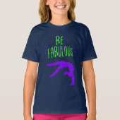 Gymnast "Be Fabulous Gymnastics" T - Shirt (Vorderseite)