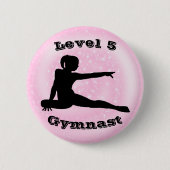Gymnast Stufe 5 - Gymnastikschaltfläche für Mädche Button (Vorderseite)