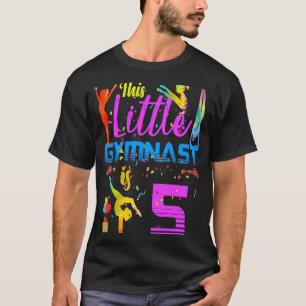 Gymnasten Kleine 5 Geburtstagsparty Drehe Sprung T T-Shirt