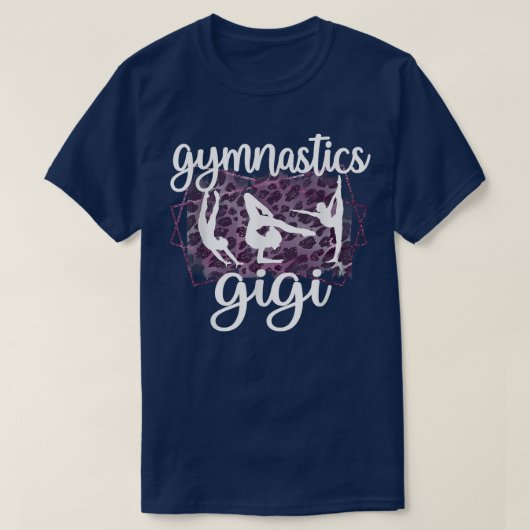 Gymnastics Gigi Grandma Gigi Of A Gymnast T-Shirt (Design vorne)
