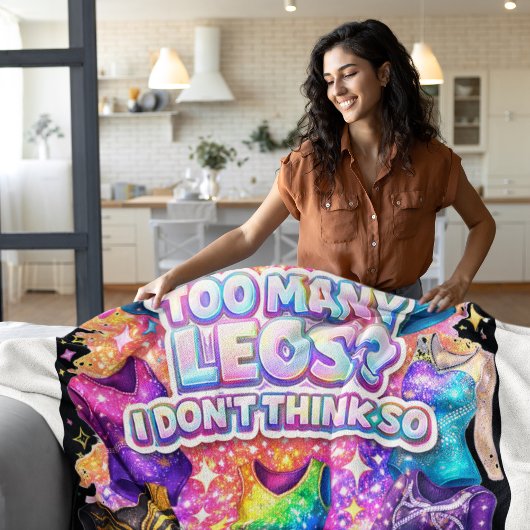 Gymnastics Girl Too Many Leos? I Don't Think So Fleecedecke