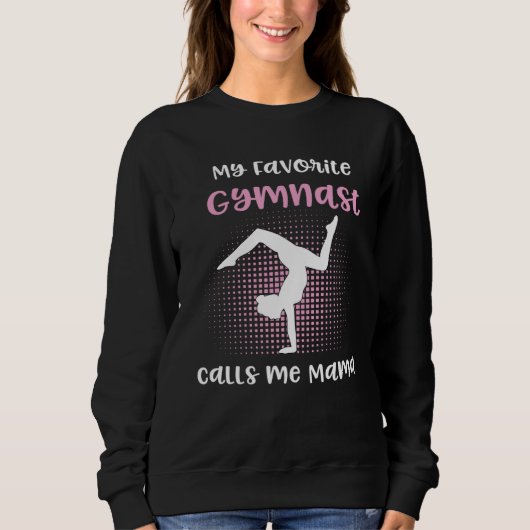 Gymnastics Gymnast Mom Mama for Women Sweatshirt (Vorderseite)