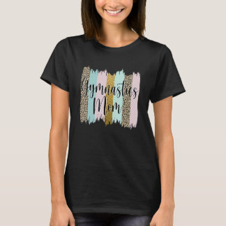 Gymnastics Mom Proud Gymnast Mother Sports Mother' T-Shirt