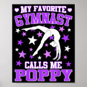 Gymnastics My Favorite Gymnast Calls Me Ppy  Poster (Vorne)