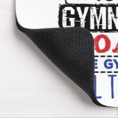 Gymnastik Coach Funny Apprecive Geschenk Crazy Mousepad (Ecke)