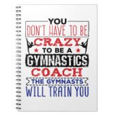 Gymnastik Coach Funny Apprecive Geschenk Crazy Notizblock (Vorderseite)