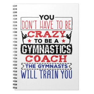 Gymnastik Coach Funny Apprecive Geschenk Crazy Notizblock