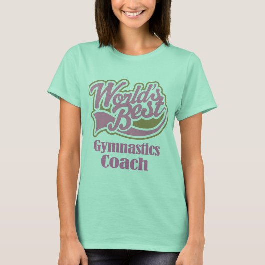 Gymnastik Coach Geschenk T-Shirt (Vorderseite)
