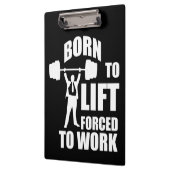Gymnastik - Geboren zu heben, arbeitszwangsweise Klemmbrett (Links)