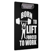 Gymnastik - Geboren zu heben, arbeitszwangsweise Klemmbrett (Rechts)