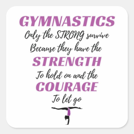 Gymnastik gibt dem starken Überlebensgymnastikgesc Quadratischer Aufkleber (Vorderseite)