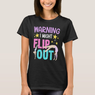 Gymnastik Girls Cheerleader Warning I Might Gedreh T-Shirt
