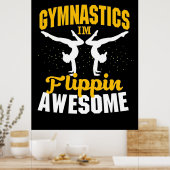 Gymnastik Ich bin Flippin Phantastisch Poster (Küche)