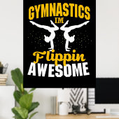 Gymnastik Ich bin Flippin Phantastisch Poster (Heimbüro)